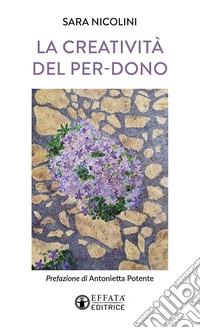 La creatività del per-dono libro