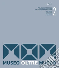 MOM. Museo Oltre Museo. Vol. 2