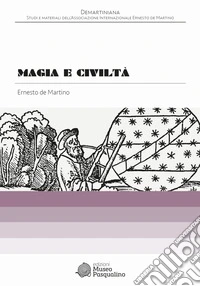 Magia e civiltà libro