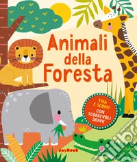 Animali della foresta. Ediz. a colori libro