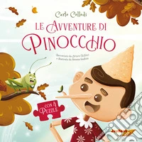 Le avventure di Pinocchio. Ediz. a colori libro