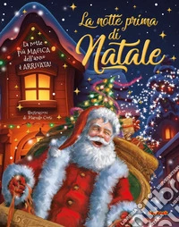 La notte prima di Natale. Ediz. a colori libro