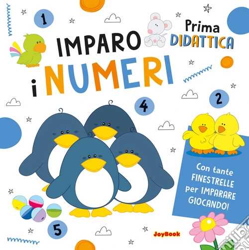 Imparo i numeri. Ediz. a colori