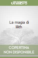 La magia di lilith