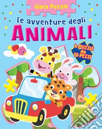 Animali. Gioca puzzle. Ediz. a colori libro