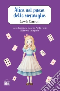 Alice nel paese delle meraviglie libro