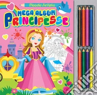 Mega album principesse. Ediz. illustrata. Con matite libro