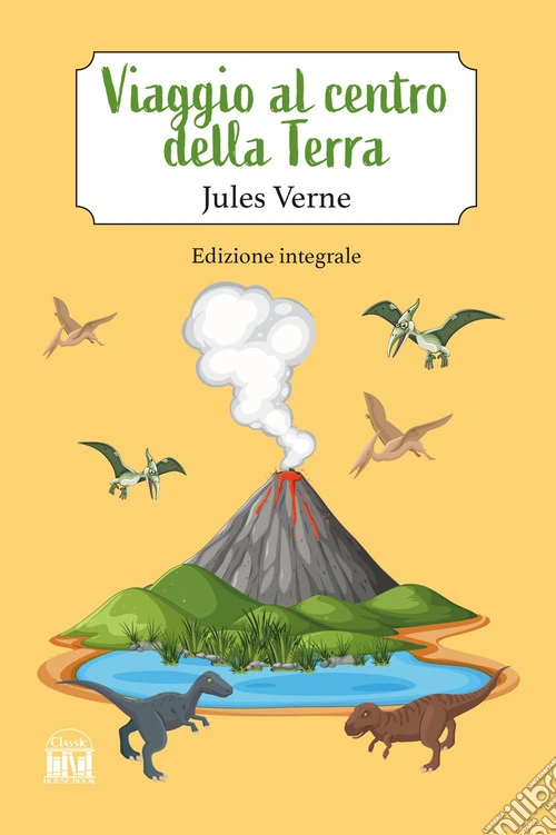 Viaggio al centro della terra. Ediz. integrale