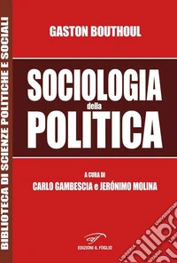 Sociologia della politica libro