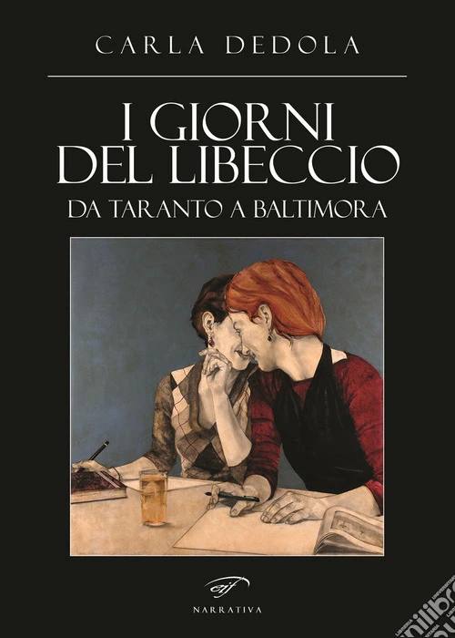 I giorni del libeccio