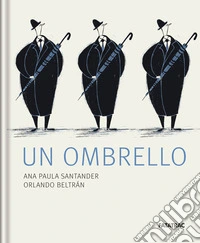 Un ombrello. Ediz. a colori libro