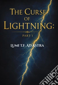 The curse of lightning. Vol. 1 libro