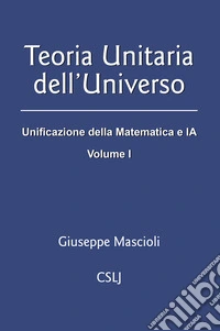 Teoria unitaria dell'universo libro