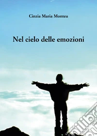 Nel cielo delle emozioni libro
