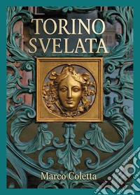 Torino svelata libro