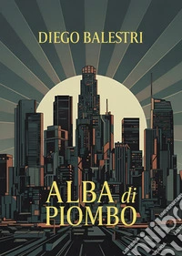 Alba di piombo libro