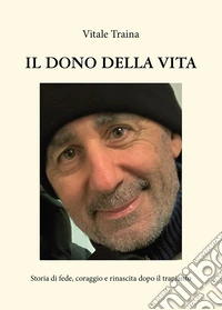 Il dono della vita libro
