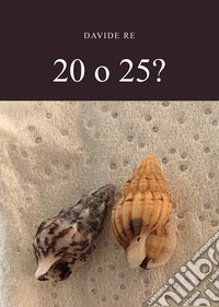 20 o 25? libro