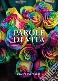 Parole di vita libro