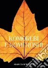Komorebi e komeroshi libro