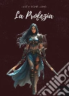 La profezia libro