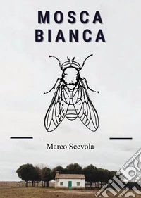 Mosca bianca