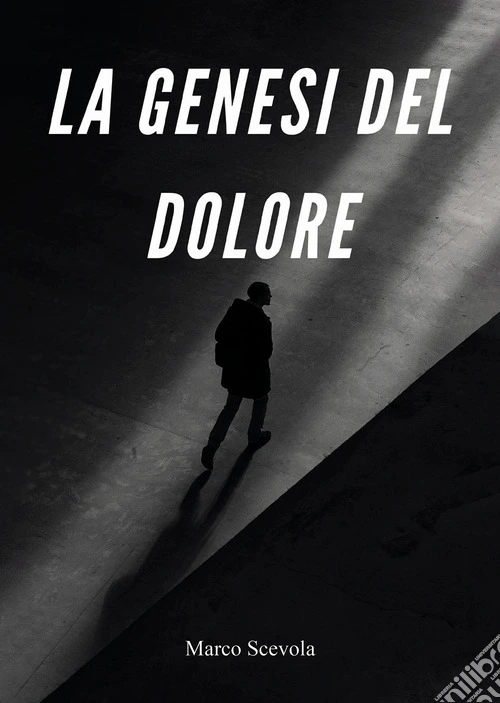 La genesi del dolore