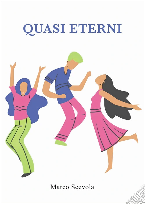 Quasi eterni