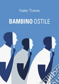 Bambino ostile libro