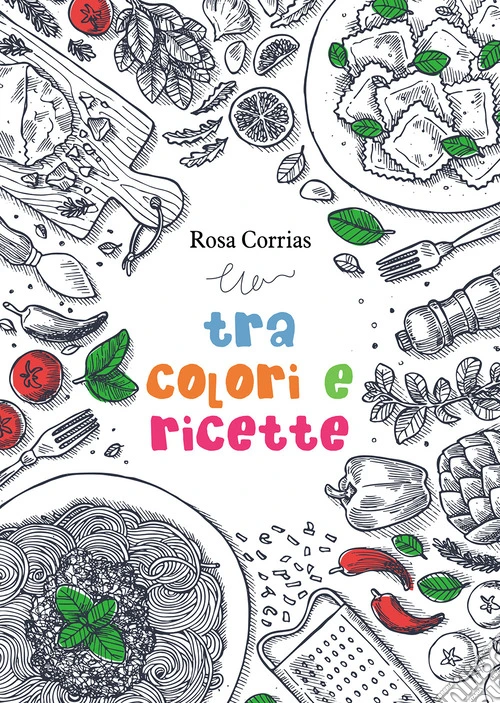 Tra colori e ricette