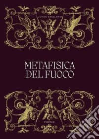 Metafisica del fuoco