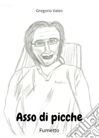 Asso di picche libro