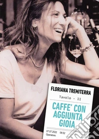 Caffe con aggiunta gioia libro