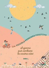 Piccolo pensiero positivo