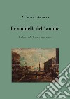 I campielli dell'anima libro di Cantamesse Antonio