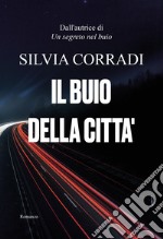 Il buio della città libro