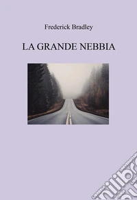 La grande nebbia