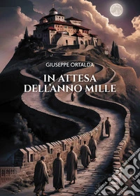 In attesa dell'anno mille libro
