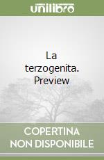 La terzogenita. Preview libro