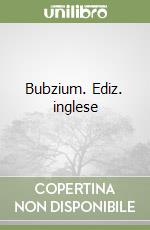 Bubzium. Ediz. inglese