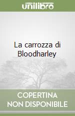 La carrozza di Bloodharley