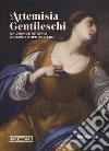 Artemisia Gentileschi. Un grande ritorno a Napoli dopo 400 anni libro