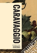 Caravaggio. Ediz. inglese Caravaggio. Ediz. inglese libro