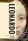 Leonardo. Ediz. inglese libro