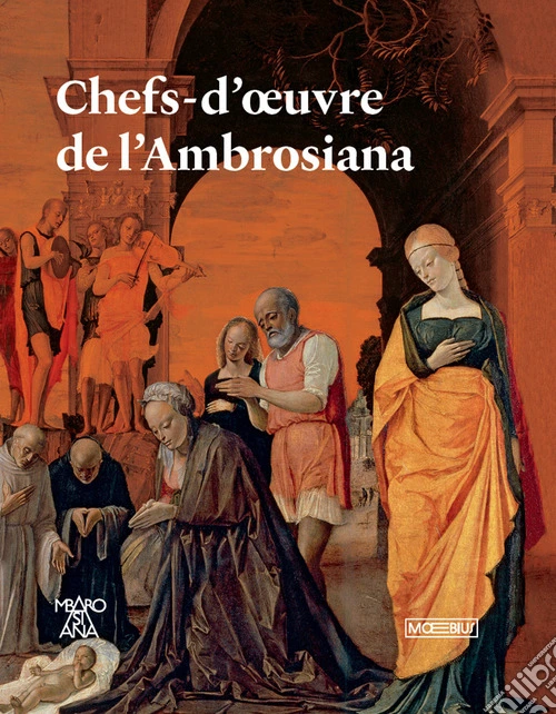 Capolavori dell'Ambrosiana. Ediz. francese