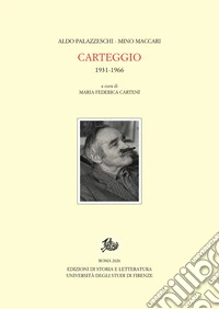 Carteggio. 1931-1966 libro