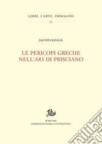 Le pericopi greche nell'«ars» di Prisciano libro