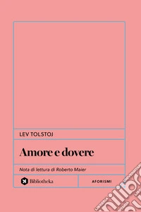 Amore e dovere libro