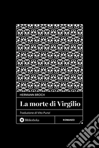 La morte di Virgilio libro