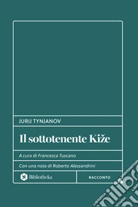 Il sottotenente Kizè libro
